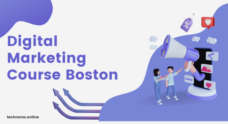 digital marketing course boston