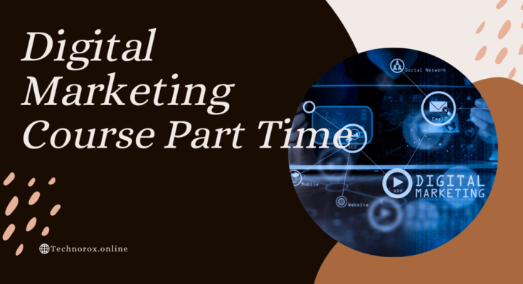 digital marketing course part time