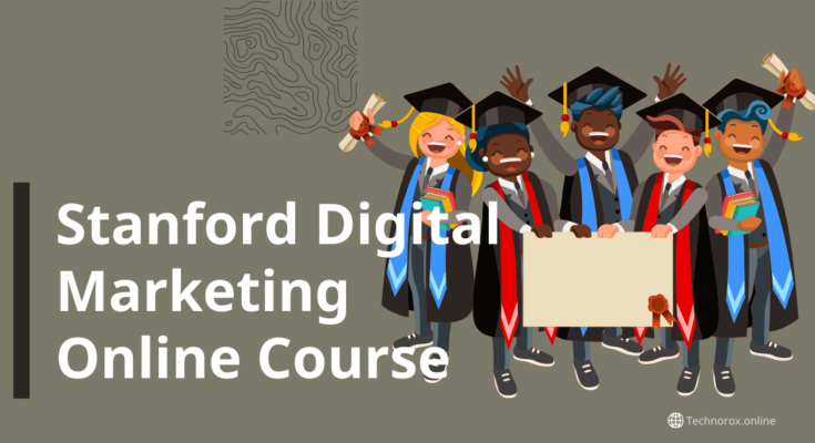 stanford digital marketing online course